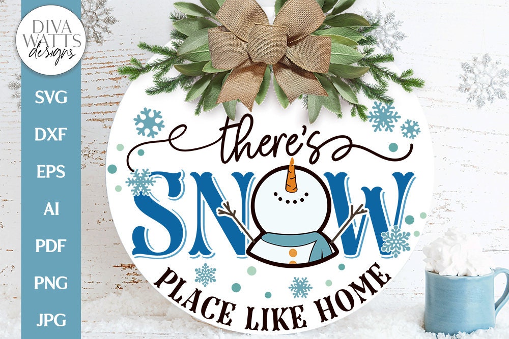 There's Snow Place Like Home SVG | Christmas Winter Design - Etsy