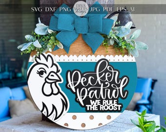 Laser Cut Door Hanger SVG | Funny Chicken SVG Sign | Pecker Patrol Round Wood Sign File | Glowforge xTool DIY Farmhouse Porch Decor