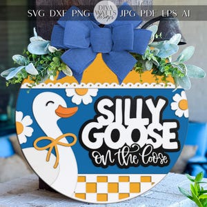 Silly Goose SVG | Laser Cut Door Hanger SVG File | Funny Round Sign Template | DIY Goose Wood Sign for Glowforge xTool | Digital Cut File
