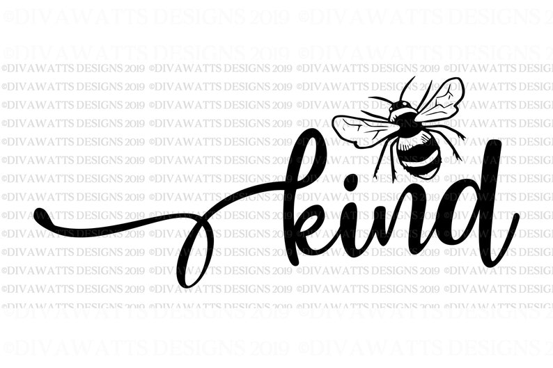 Free Free 317 Always Bee Kind Svg SVG PNG EPS DXF File