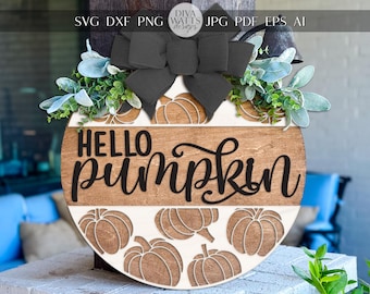 Hello Pumpkin Round Door Hanger SVG | Fall Pumpkin Sign with Bow | Autumn Laser Cut File for Glowforge & xTool