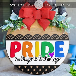 Accroche-porte Fierté SVG | Tout le monde appartient rond signe SVG | Fichier de découpe laser LGBTQ+ | Svg numérique Equality pour Glowforge xTool Projects