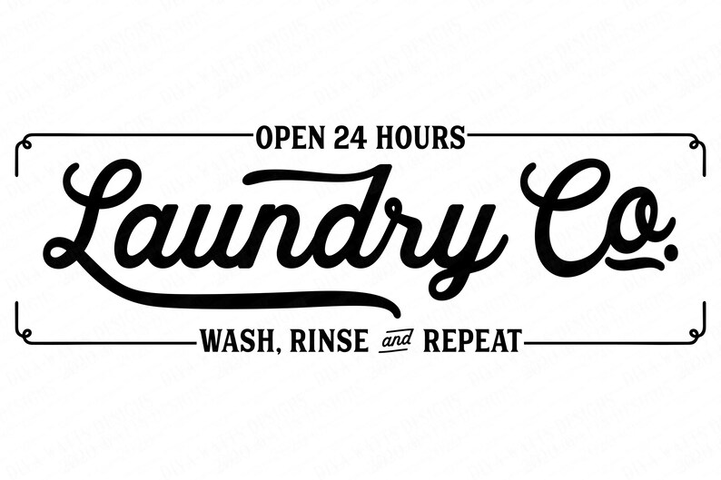 SVG Laundry Co. Open 24 Hours Wash Rinse And Repeat Cutting Etsy