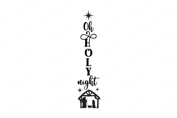 Oh Holy Night SVG Cut File #1 - Snap Click Supply Co.