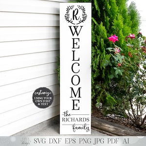 Vertical Welcome Sign with Monogram and Last Name | Leaning Porch Sign | Customize | SVG DXF eps png and more! | Digital Download