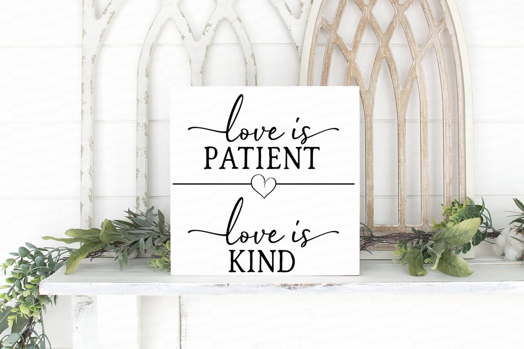 SVG Love is Patient Love is Kind Cutting File Christian Corinthians ...