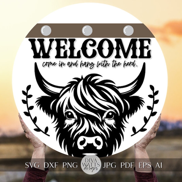 Welcome Come In And Hang With The Herd SVG Funny Highland Cow Door Hanger svg Cow svg Cow Door Sign svg Farm svg Farmhouse Door Hanger svg