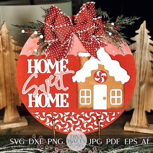 Home Sweet Home Gingerbread Laser Cut File | Christmas SVG | Layered Holiday Door Hanger | Peppermint Pattern | DIY Laser Design