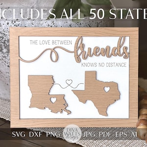 El amor entre amigos no conoce distancias SVG, regalo en movimiento SVG Estados Unidos svg Regalo de amigos personalizado svg Todos los estados svg Archivo cortado con láser