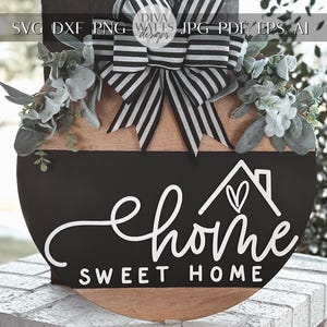 Home Sweet Home Round Door Hanger SVG, Layered Laser Cut File, Farmhouse Sign Template, Glowforge Ready Design