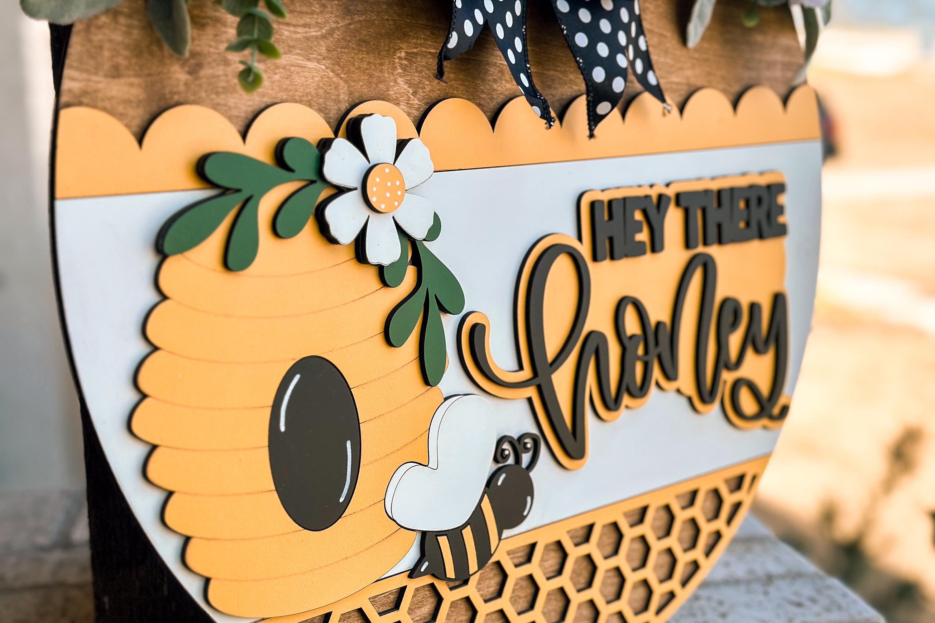 Hey There Honey Door Hanger SVG | Laser Cut File | Bee Themed Wood