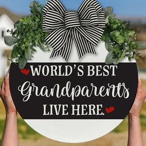 World's Best Grandparents Live Here SVG Grandparents Door Hanger SVG Welcome Grandparent's svg Grandparents Gift Door Hanger For Grandparent