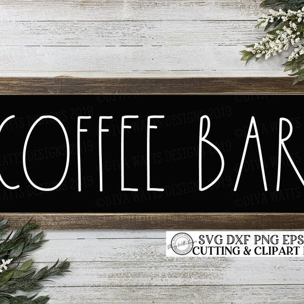 SVG Coffee Bar | Cutting File | Farmhouse  | Skinny Font | Brewing Station | Vinyl Stencil htv | Sign | Kitchen Wall Decor