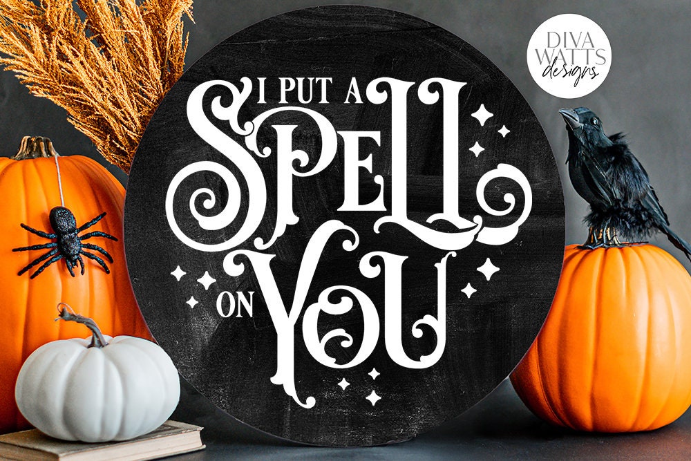 I Put A Spell On You SVG Halloween Witch Word Art Design Etsy