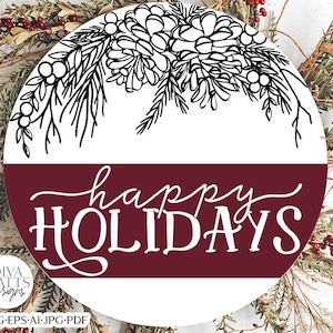 Happy Holidays SVG | Winter Greenery Round Design