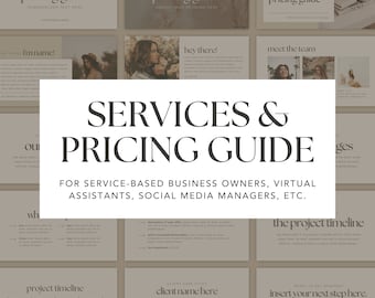 May include: A presentation template for services and pricing guides. The template features a beige and brown color scheme with text that reads "Services & Pricing Guide" and "For service-based business owners, virtual assistants, social media managers, etc."