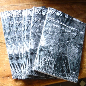 „Echoes and Imaginings #1“ Zine