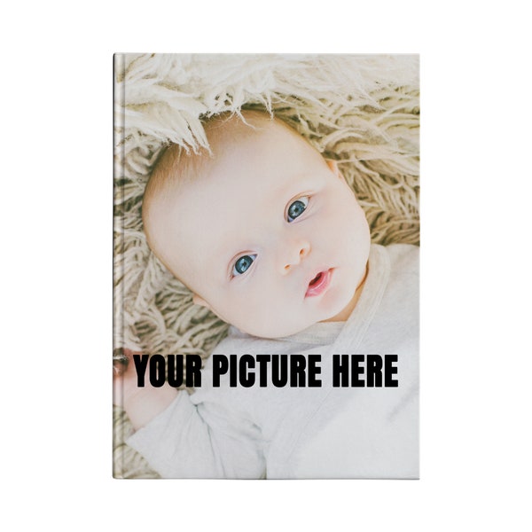 Personalized Picture Journal - Custom Your Picture Here Diary - Personalized Gift Hardcover Journal