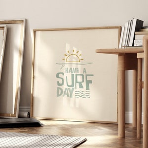 Have A Surf Day Print Trendy Coastal Art Blue Typography Poster Beach House Decor Wall Art Print Digital Download