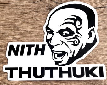 Nith Thuthuki Suzuki Mike Tyson Waterproof Vinyl Decal Bumper Sticker
