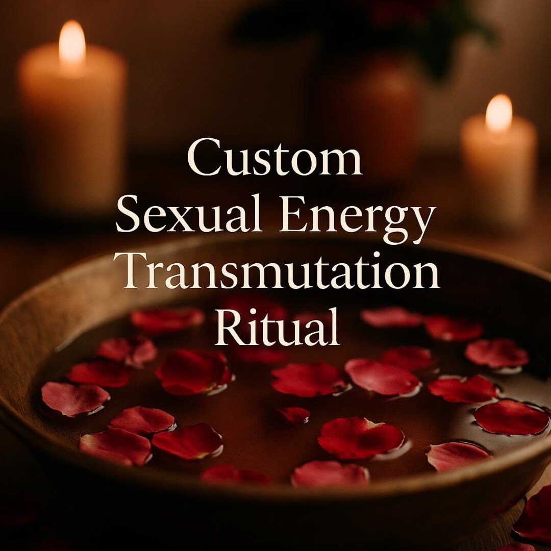 Custom Sexual Energy Transmutation Ritual (24 Hour Delivery) - Etsy