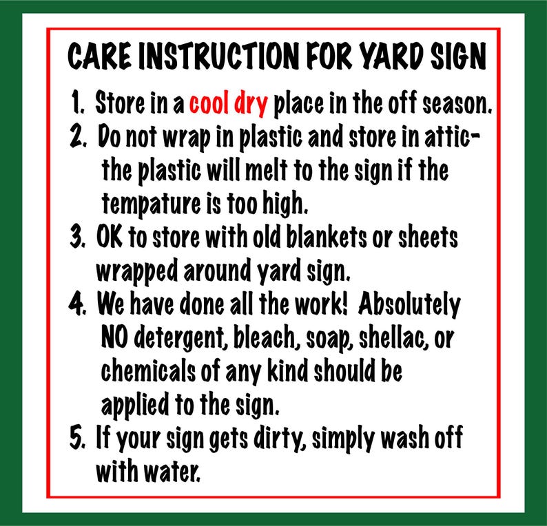 care instructions for yard art sign