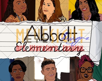 Digital Download - Abbott Elementary | JPG PNG Printable | Art | Poster | Tv Sitcom