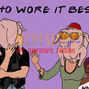 Digital Download - Joey and Monica - Turkey on head Thanksgiving (Friends)