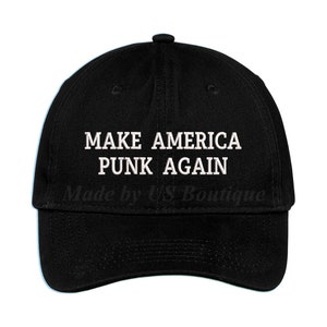 Make America Punk Again Hat Embroidered Baseball Dad Cap MAGA Hat, Emo Hat, Golfer, Gift, Goth Hat, Punk, Music, Rock
