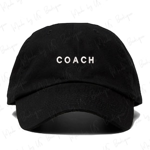 Coach Hat, Mentor, Master, Counselor, Lifestyle, Streetwear, Culture, Gift, Fashion Customizable Hat, Embroidered Baseball Dad Cap