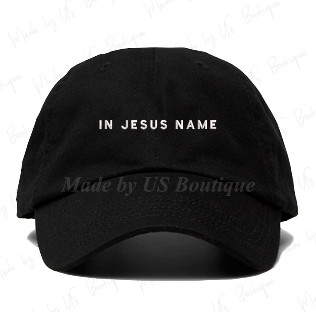 In Jesus Name Hat, Christian Hat, Church, Faith, Pray, Grace, Bible