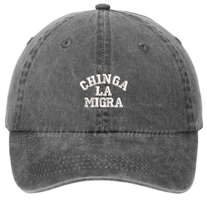 Chinga La Migra Hat – Chinga La Migra Cap, DACA Hat, Immigrant Rights Hat, Abolish ICE Hat, Social Justice Hat, Liberal Dad Cap, Anti Trump