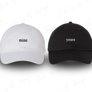 Mine and Yours Hat, Couples, Matching Gift, Wife, Wedding, Hubby, Wifey, Party Hat, Bridesmaid, Bachelorette Embroidered Dad Caps