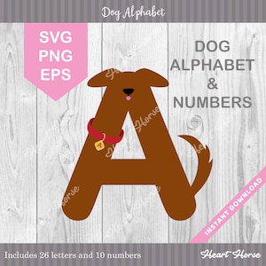 Dog alphabet, dog lettering, nursery alphabet, dog font, animal letters, cute dog svg - 36 files