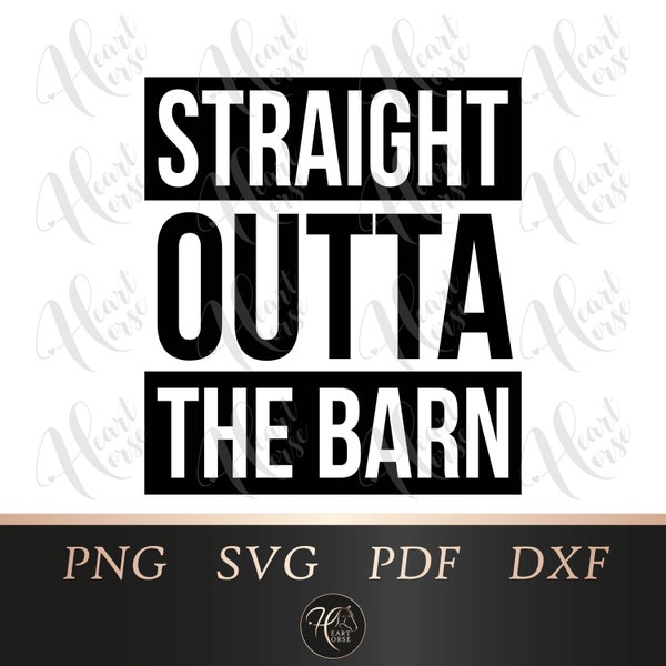 Straight Outta the Barn, humour de cheval, dessins de chevaux drôles, graphiques de t-shirt équestre, humour de grange