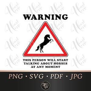 Warning talk horses svg, horse humor svg, funny horse tee svg, horse t shirt design svg, equestrian svg