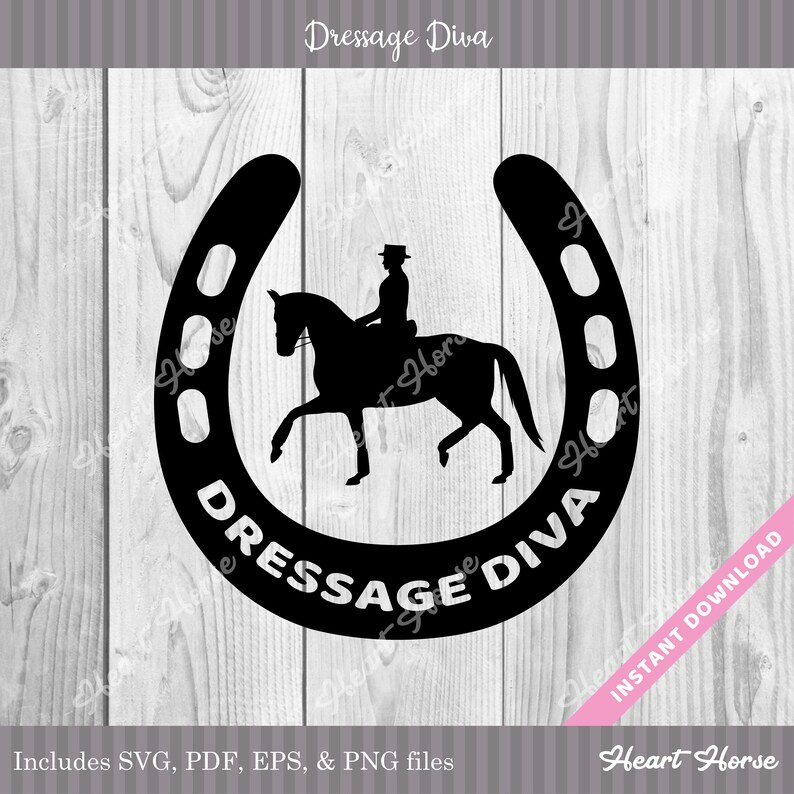 Dressage Svg Dressage Horse Svg Dressage Diva Svg Funny Etsy