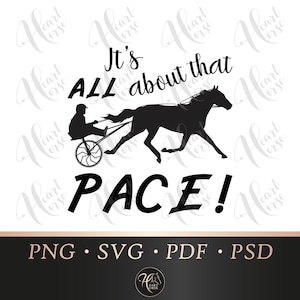 It&#39;s all about that pace svg, harness racing silhouette, harness racing svg, horse pacer svg, trotting racing svg