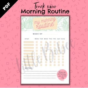 Op de afbeelding: Een afdrukbare zwart-witte checklist met een groen en wit tropisch bladontwerp. De checklist heeft de titel "Track your Morning Routine" en "my morning routine". De checklist bevat een sectie voor "Week of" en een raster voor elke dag van de week. Het raster heeft een kolom voor "Step" en kolommen voor elke dag van de week: maandag, dinsdag, woensdag, donderdag, vrijdag, zaterdag en zondag. De checklist bevat ook een sectie voor "Notes" en een cirkel met de tekst "If you win the morning you win the day".