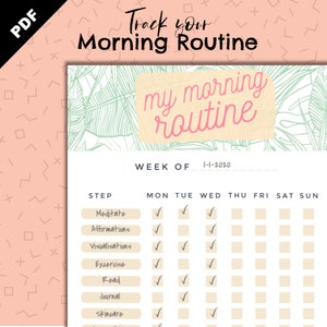 Op de afbeelding: Een afdrukbare checklist om je ochtendroutine bij te houden. De checklist bevat stappen zoals mediteren, affirmaties, visualisaties, oefening, lezen, dagboek bijhouden en huidverzorging. De checklist is ontworpen voor een week, met kolommen voor elke dag van de week.