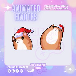 以下が含まれることがあります： 赤いサンタ帽子のついた、アニメーションの猫のキャラクターの画像です。猫は丸い体で、茶色と白です。画像の上部には「P2U, ANIMATED EMOTE READY TO DOWNLOAD!」というテキストがあります。画像の下部には「VIDEOGAME SHAY」というテキストがあります。