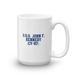 Rearguard Designs U.S.S. John F. Kennedy (CV-67) 15 Ounce Mug