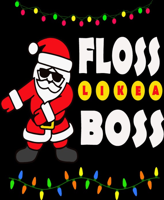 Download Santa Floss like a Boss svg Santa svg Santa claus Santa | Etsy