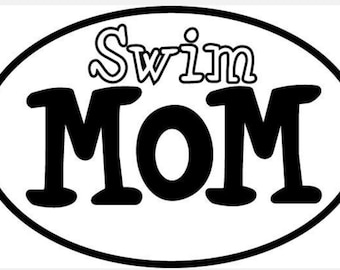 May include: Black and white oval sticker with the text "Swim MOM" in a bold, playful font.
