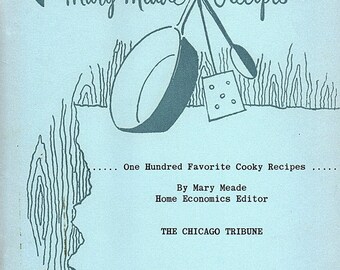 One Hundred Favorite Cooky Recipes (Mary Meade Recipes)