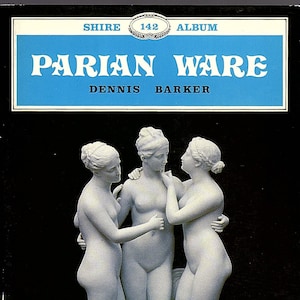 Parian Ware (Shire Album, 142)