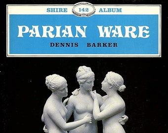 Parian Ware (Shire Album, 142)