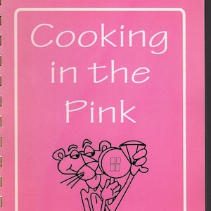 Cooking in the Pink: A Collection of Recipes from Kiwanis Members, Families, and Friends of the California-Nevada-Hawaii Dist. of Kiwanis