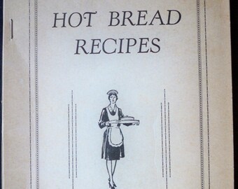 Hot Bread Recipes for Hotels and Restaurants