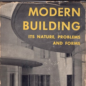 Construção Moderna: Sua Natureza, Problemas e Formas